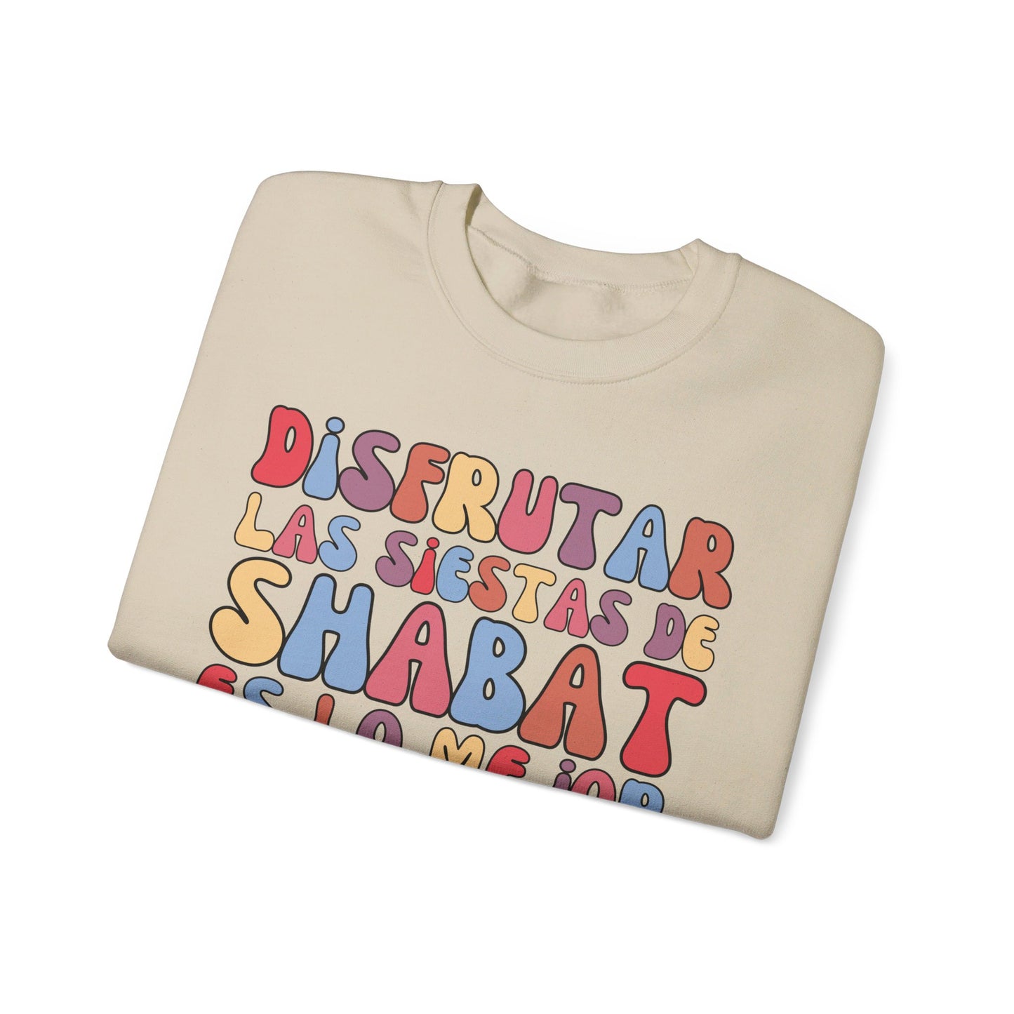 DISFRUTAR LAS SIESTAS DE SHABAT CREWNECK | Unisex Faithwear