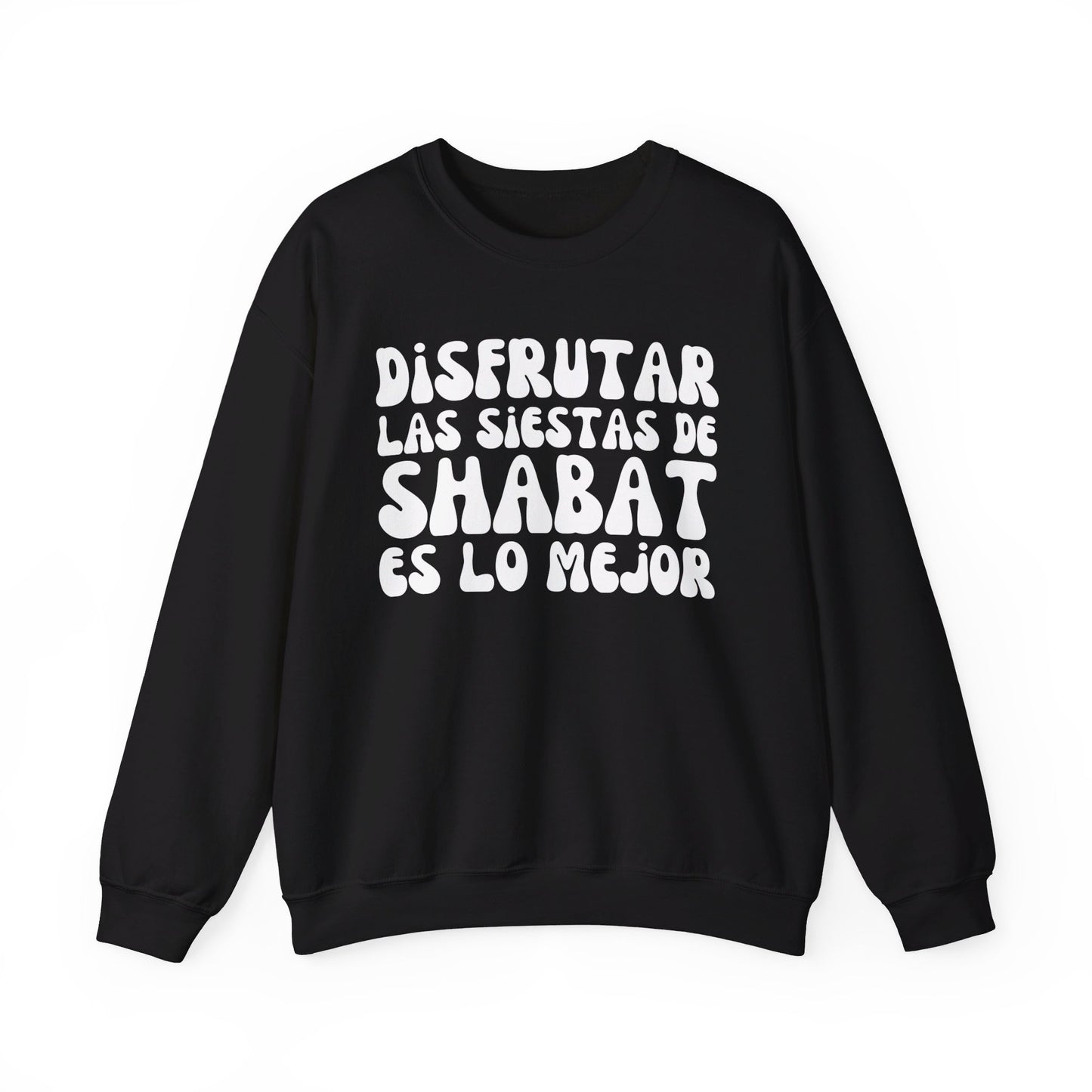 DISFRUTAR LAS SIESTAS DE SHABAT CREWNECK | Unisex Faithwear
