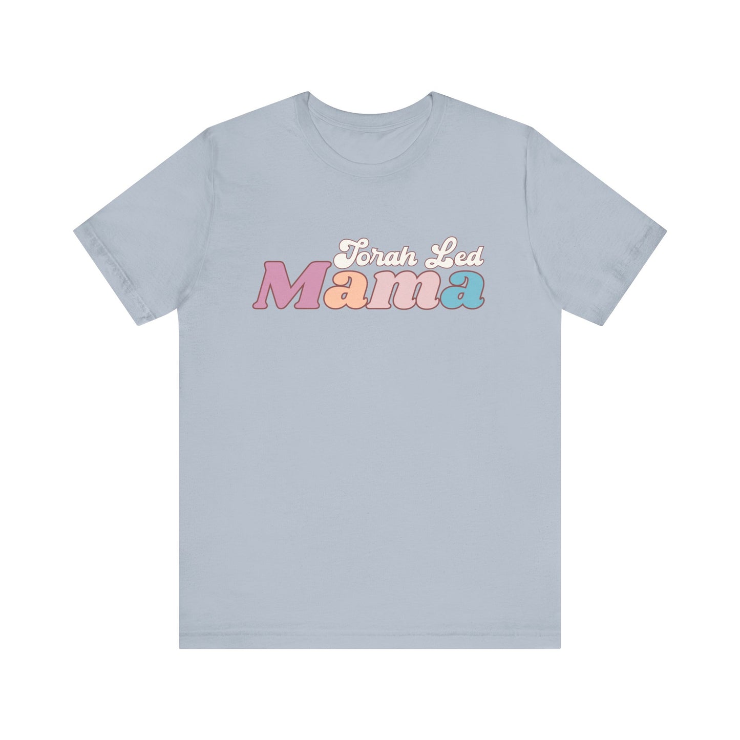 TORAH LED MAMA | Faithwear, Unisex Jersey Short Sleeve Tee