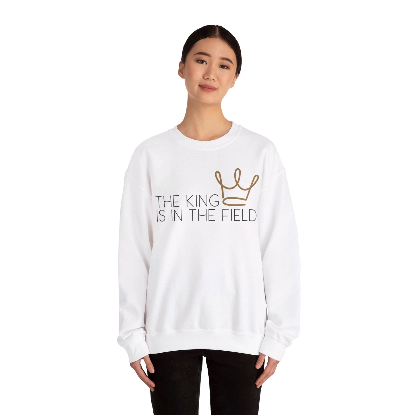 THE KING IS IN THE FIELD - CROWN CREWNECK | Unisex Faithwear