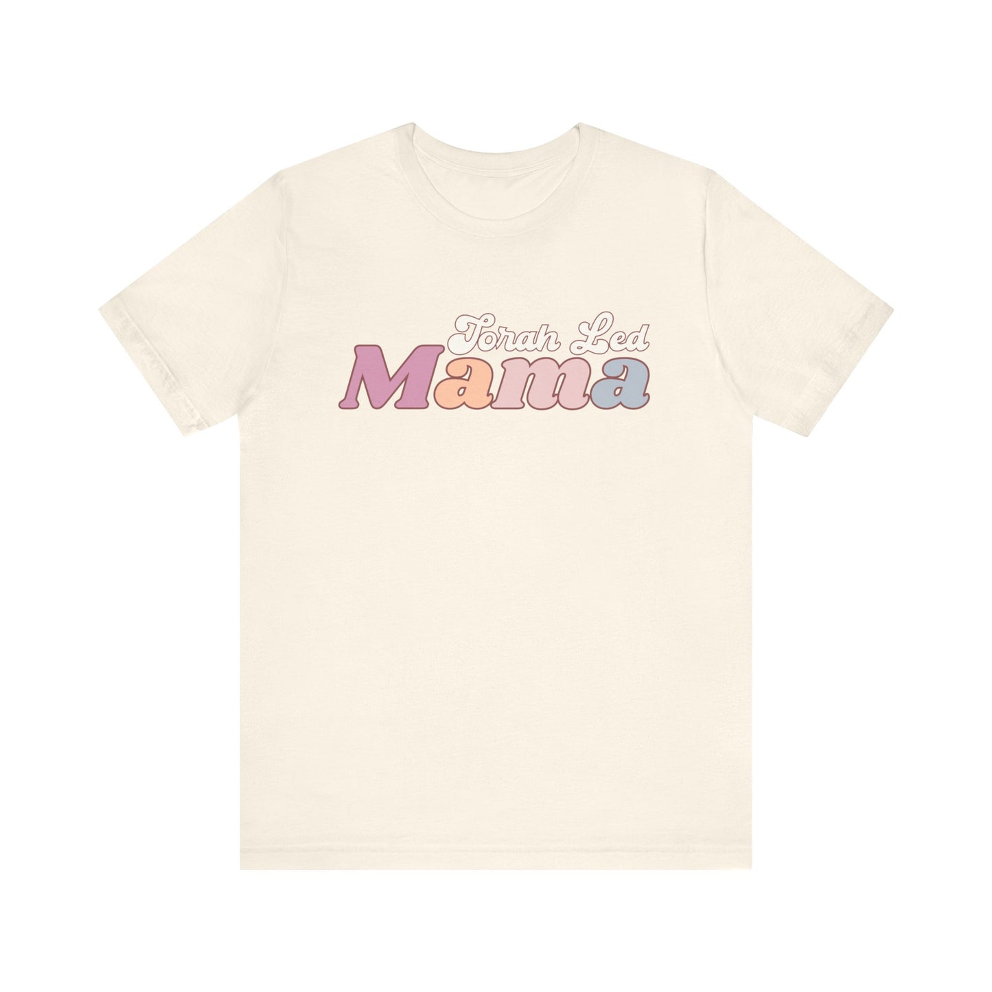 TORAH LED MAMA | Faithwear, Unisex Jersey Short Sleeve Tee