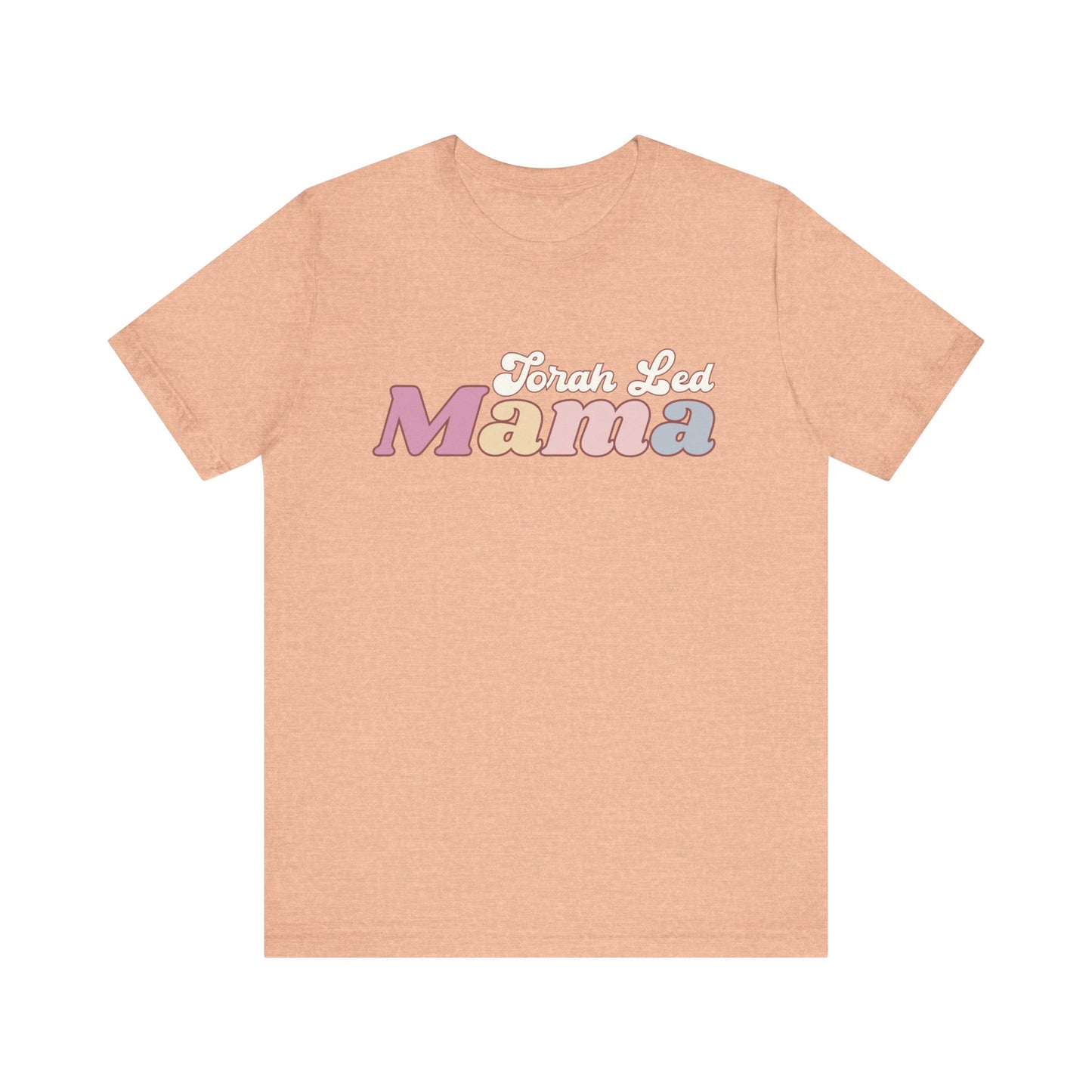 TORAH LED MAMA | Faithwear, Unisex Jersey Short Sleeve Tee