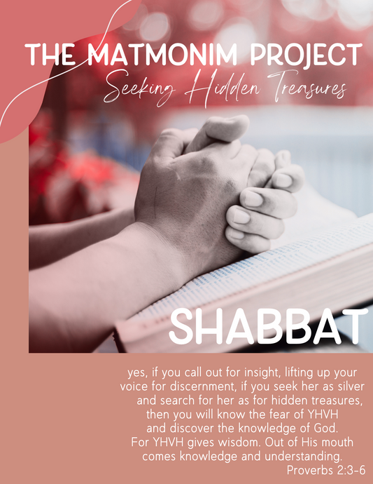 The Matmonim Project: Feast Days & More No.55 - Shabbat