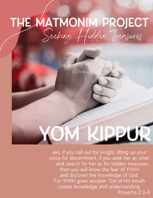 The Matmonim Project: Feast Days & More No.63 - Yom Kippur